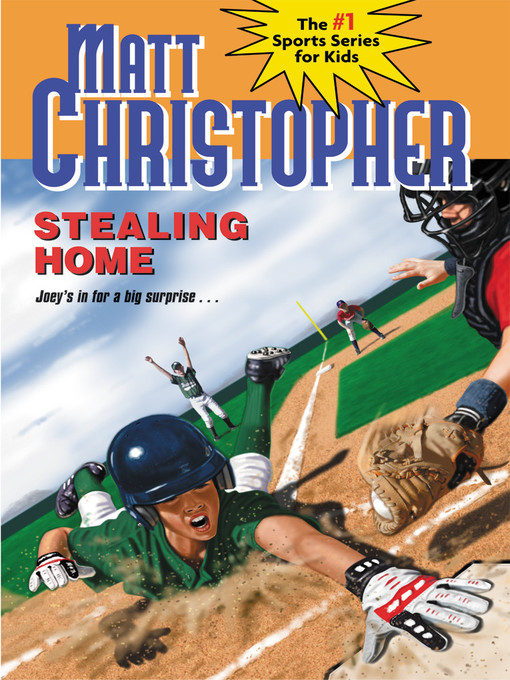 Title details for Stealing Home by Matt Christopher - Available